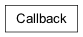 Inheritance diagram of cplex.callbacks.Callback